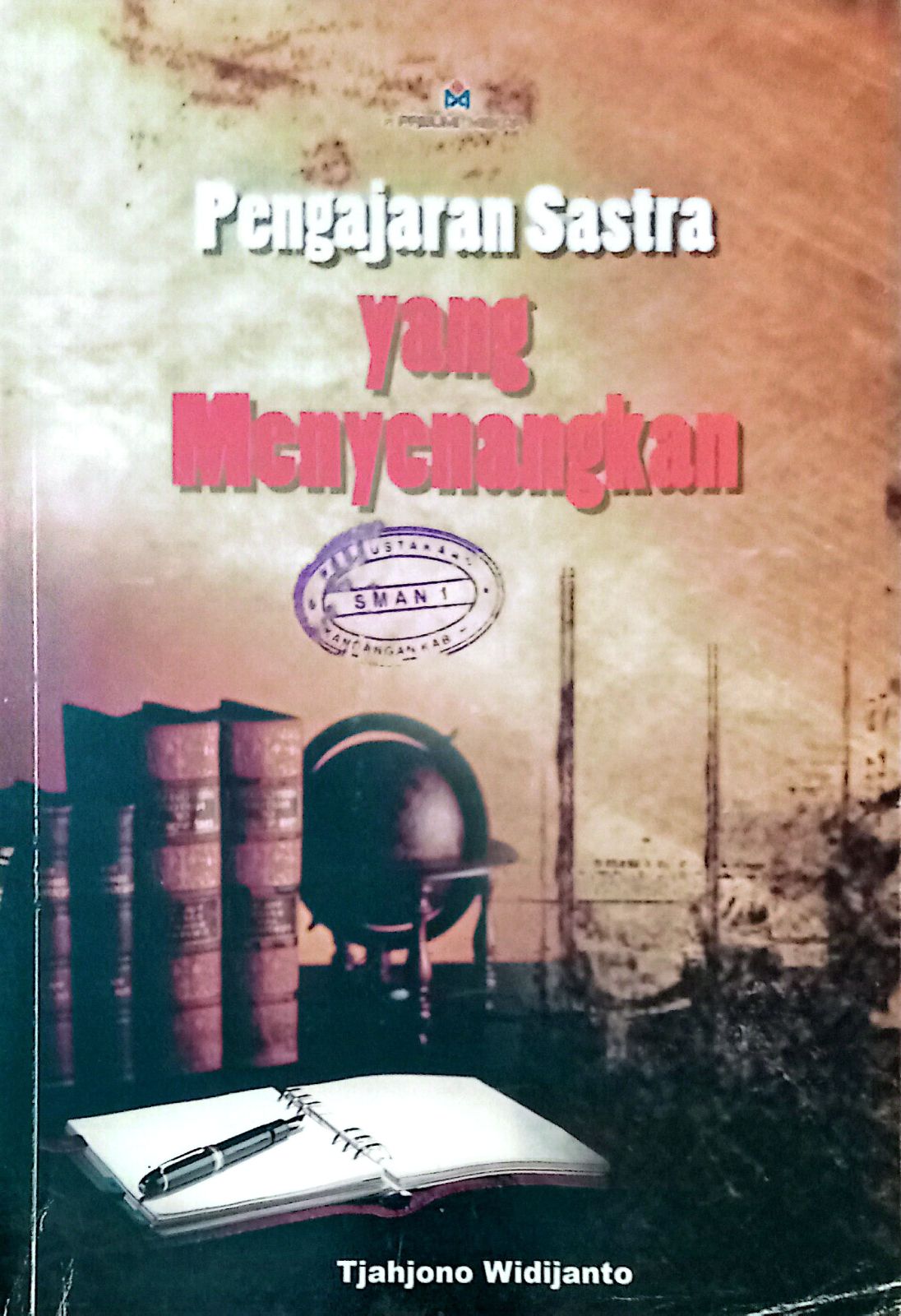 Pengajaran Sastra yang Menyenangkan